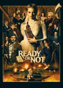 Ready or Not (2019) Dual Audio [HIndi ORG English] 720p HEVC BluRay