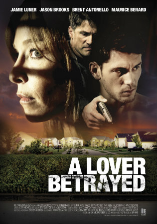 A Lover Betrayed Movie (2017) 720p | 480p HDRip Dual Audio [Hindi - Eng]