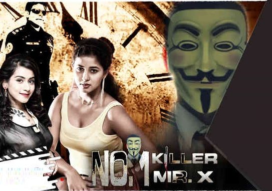 No.1 Killer Mr. X (2018) Hindi Movies 720p