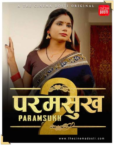 Paramsukh Part 2 (2020) CinemaDosti Hindi Short Film 720p