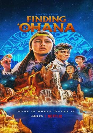 Finding ‘Ohana Netflix Movie (2021) 720p | 480p HDRip Dual Audio [Hindi – English]