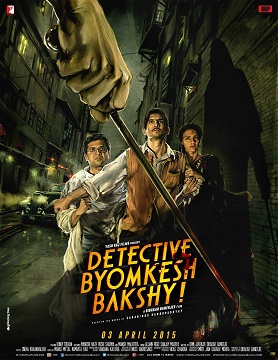 Detective Byomkesh Bakshy (2015) Hindi Movies