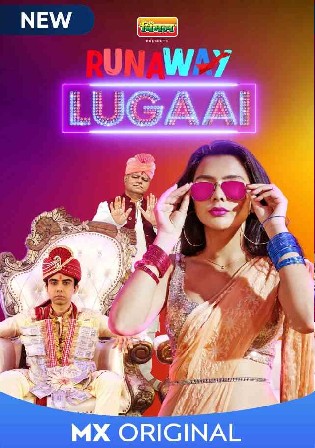 Runaway Lugai (2021) Season 1 Hindi Web Series