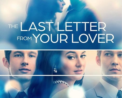 The Last Letter from Your Lover (2021) Hindi Dual Audio 720p HEVC HDRip 550MB