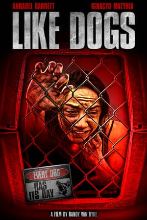 Like Dogs Full Movie