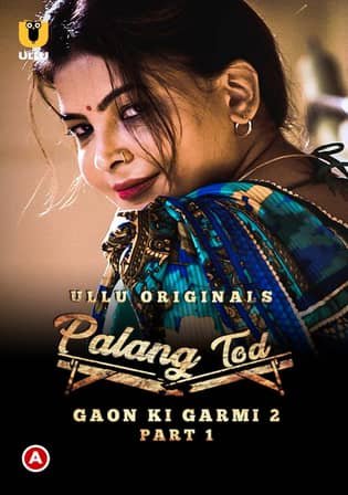 Palang Tod (Gaon Ki Garmi 2) Part 1