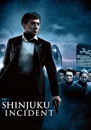 Shinjuku Incident (2009) Hindi Dubbed Movie 720p | 480p BluRay 900MB | 350MB