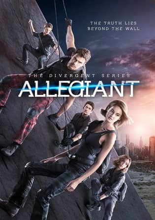 Allegiant Full Movie (2016) 720p BluRay Hindi Dual Audio 1.3GB Download