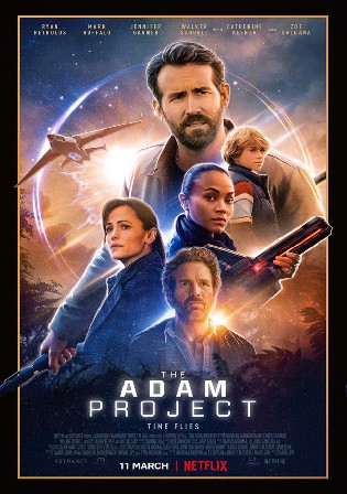 The Adam Project (2022) 720p | 480p WEB-HDRip Dual Audio [Hindi ORG – English] 1 GB | 400MB