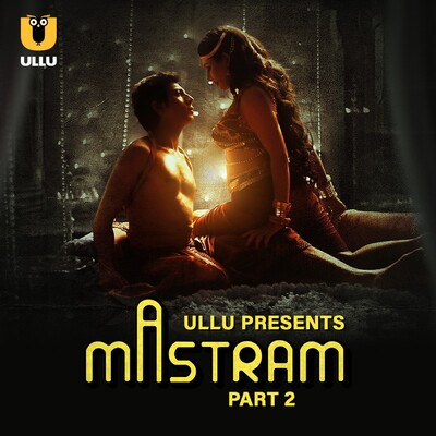 Mastram Part 02 (2023) 720p 480p HDRip Ullu Web Series Download